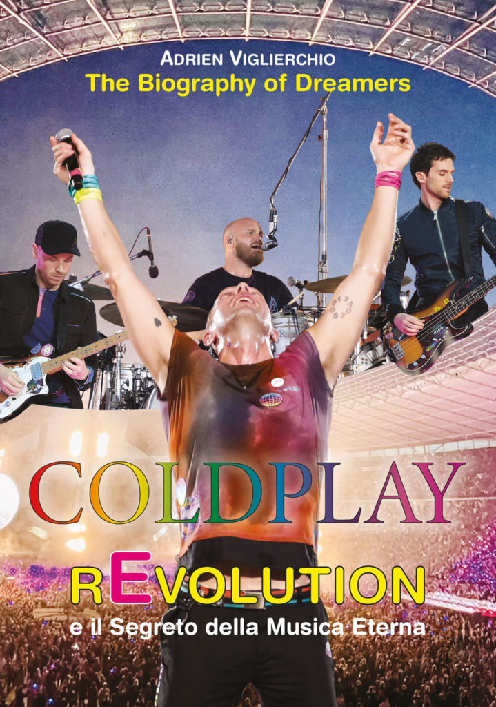 COLDPLAY rEvolution e il Segreto della Musica Eterna