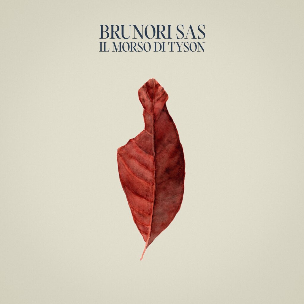 BRUNORI SAS "Il morso di Tyson"