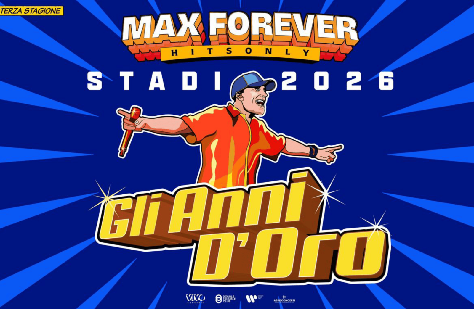 scaletta scaletta Max Forever Gli Anni d'Oro – Stadi 2026
