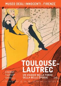 Mostra Toulouse-Lautrec Museo degli Innocenti di Firenze