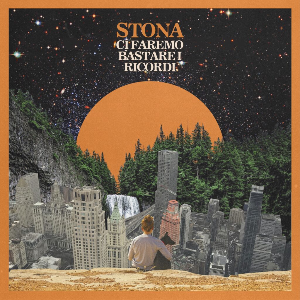 cover Stona Ci faremo bastare i ricordi