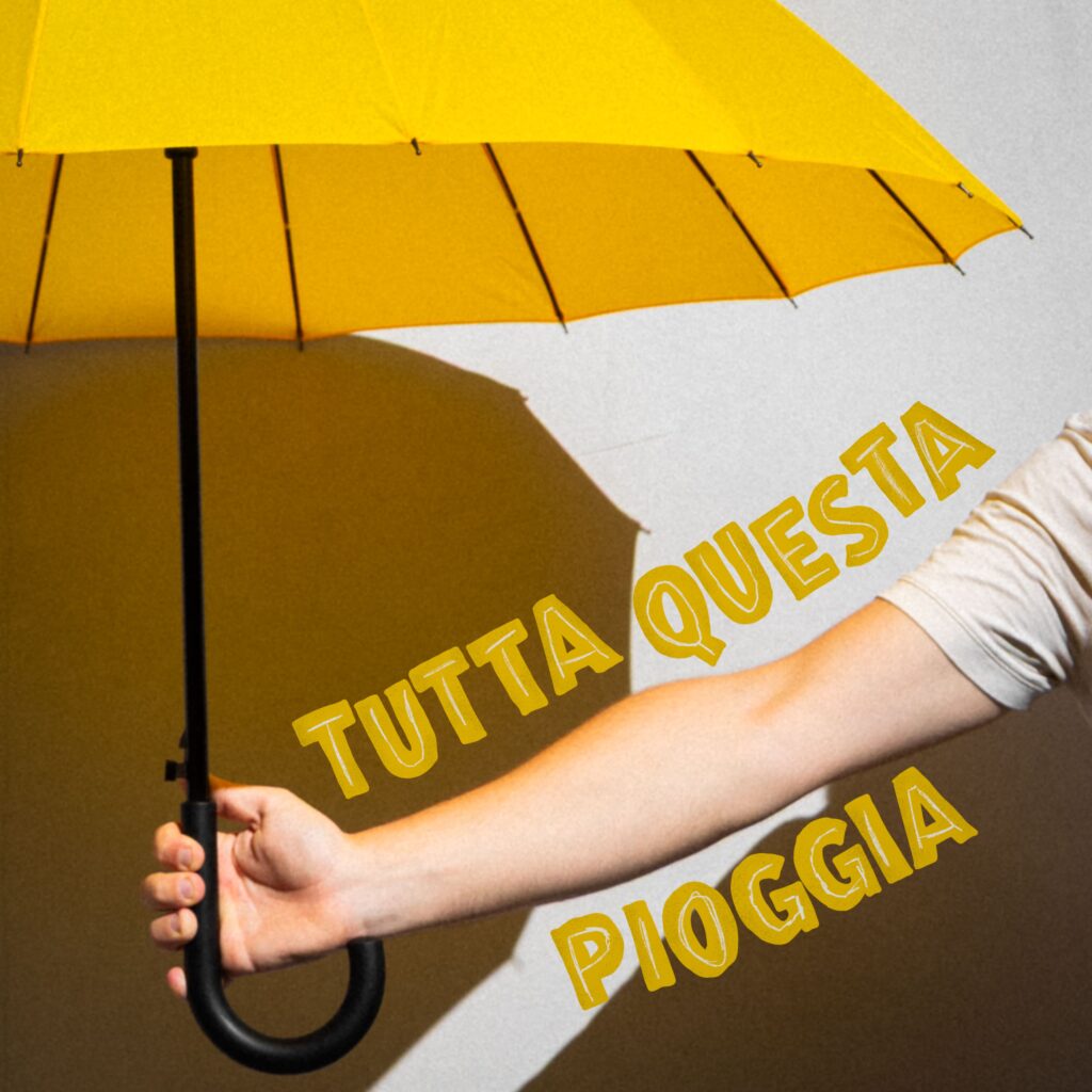 GIOVEDÌ Tutta questa pioggia