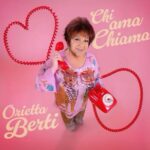 Orietta Berti fuori domani con il nuovo singolo “Chi Ama Chiama”che apre le celebrazioni dei 60 anni di carriera