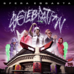 Sfera Ebbasta San Siro $€LEBRATION