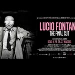 documentario Lucio Fontana The Final Cut