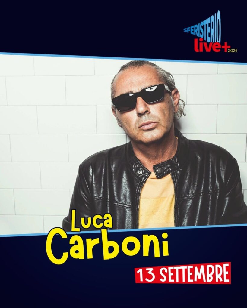 Luca Carboni Sferisterio Live+ 2026
